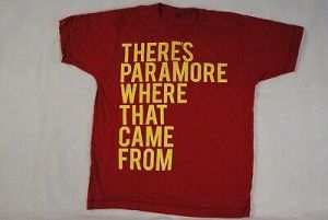 Paramore There's Paramore Where That Came From t shirt new unworn outlet buy